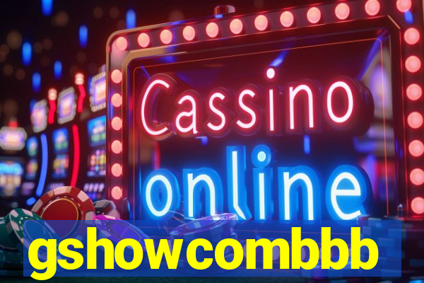gshowcombbb