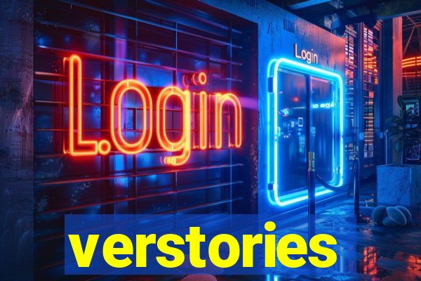 verstories