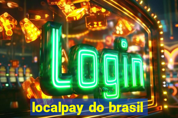 localpay do brasil