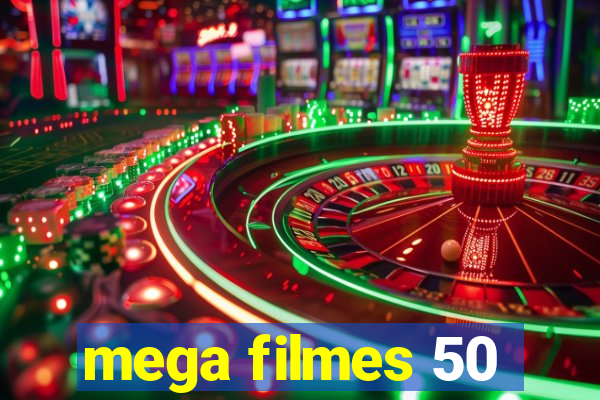 mega filmes 50