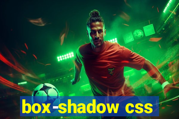 box-shadow css