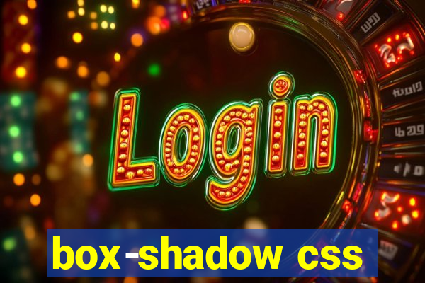 box-shadow css