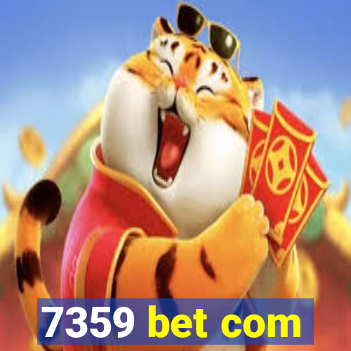 7359 bet com