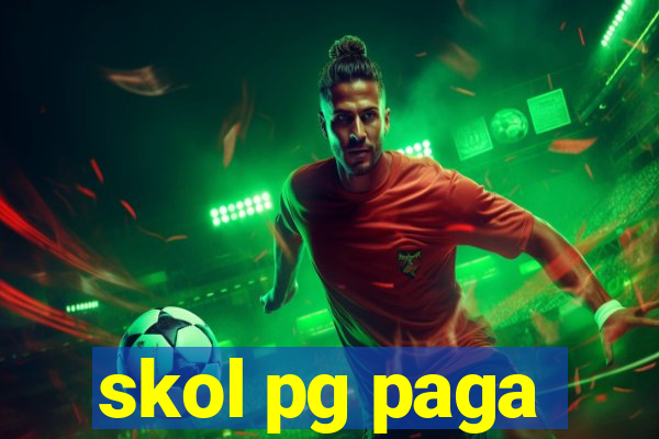 skol pg paga