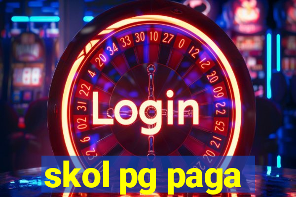 skol pg paga