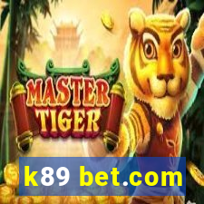 k89 bet.com
