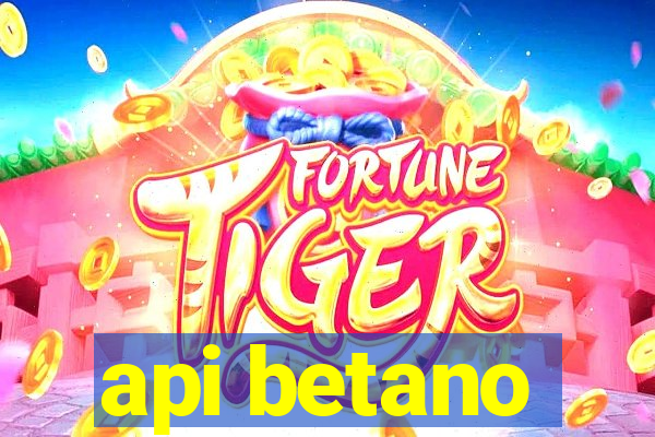 api betano