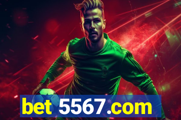 bet 5567.com