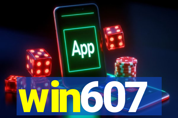 win607