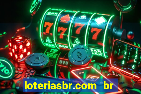 loteriasbr.com br site oficial