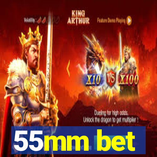 55mm bet