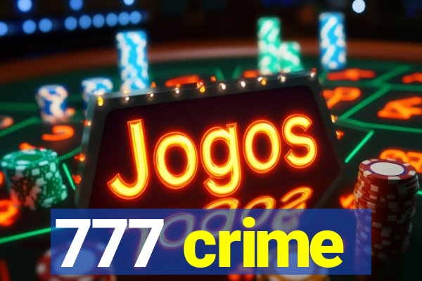 777 crime