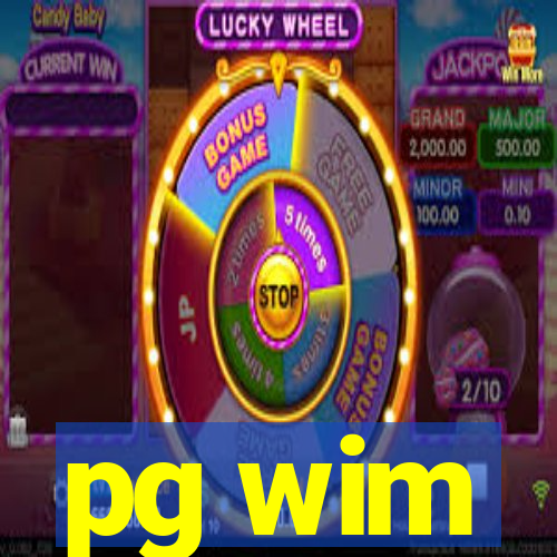 pg wim