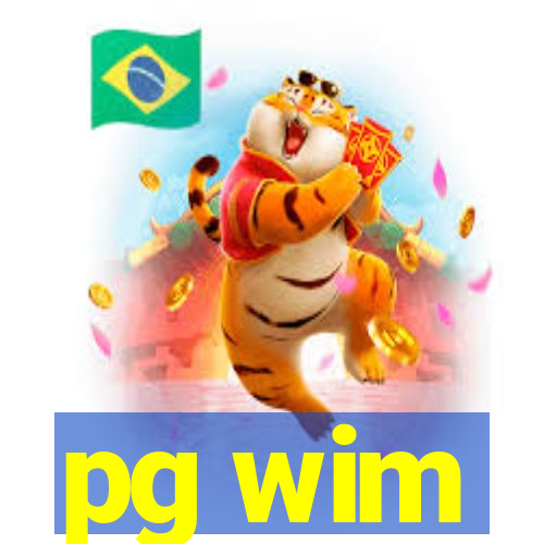 pg wim
