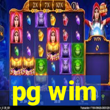 pg wim