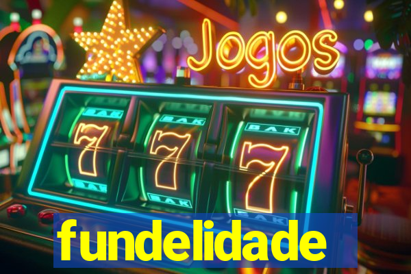 fundelidade