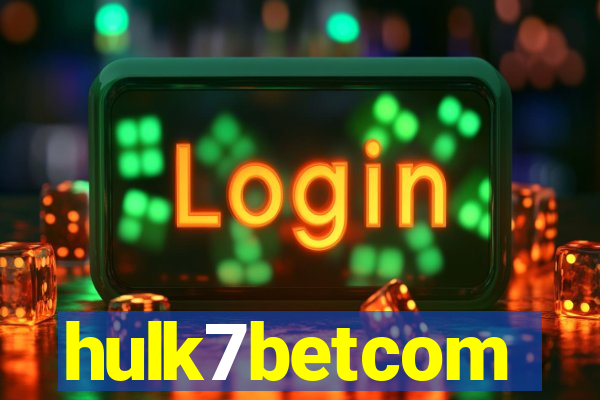 hulk7betcom