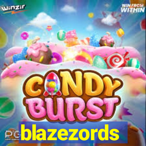 blazezords
