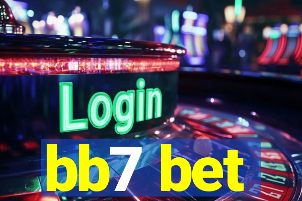 bb7 bet