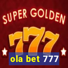 ola bet 777