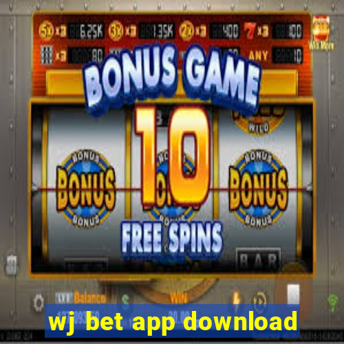 wj bet app download