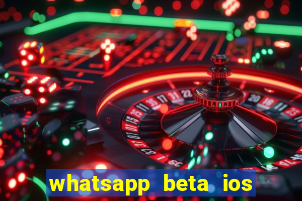 whatsapp beta ios testflight code