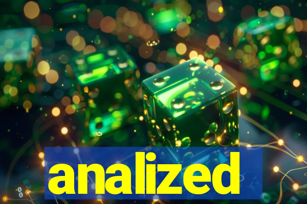 analized