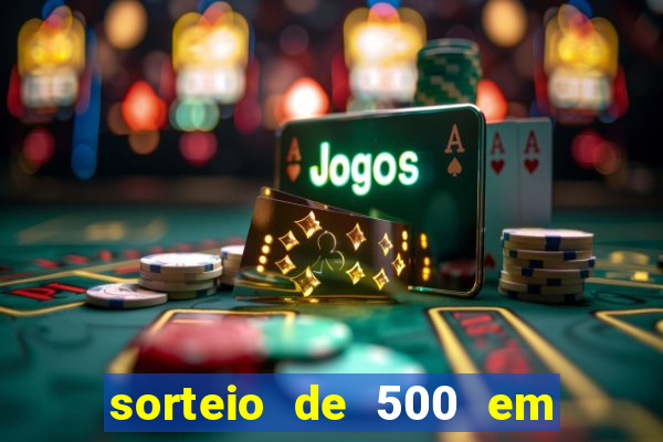 sorteio de 500 em cash toda segunda feira novibet