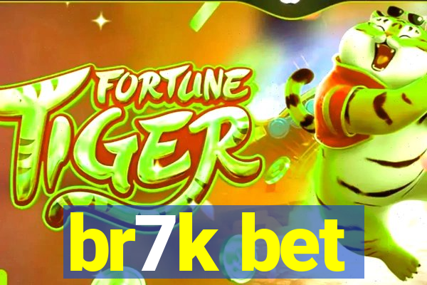 br7k bet