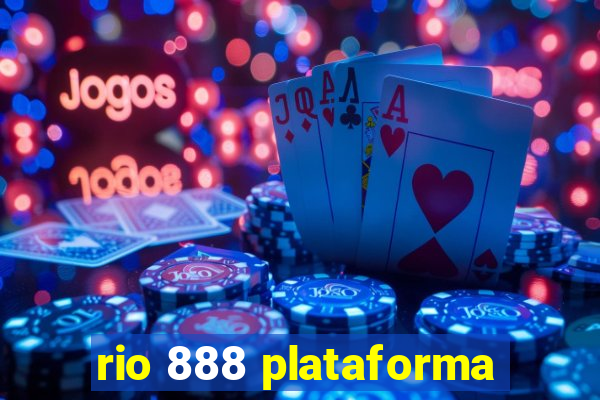 rio 888 plataforma