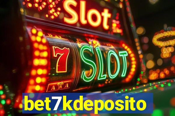 bet7kdeposito