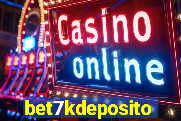 bet7kdeposito