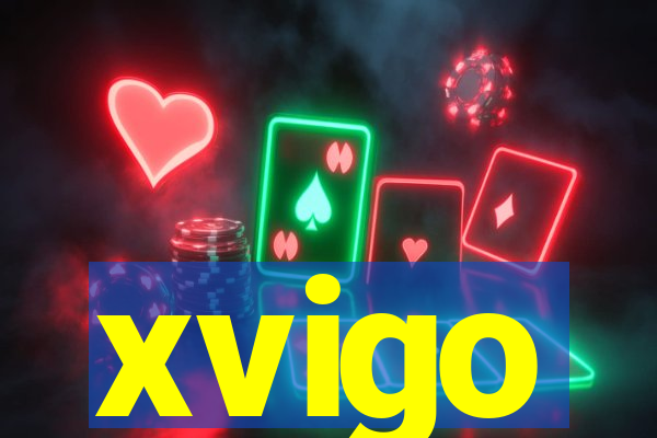 xvigo