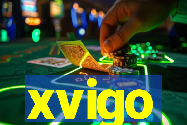 xvigo