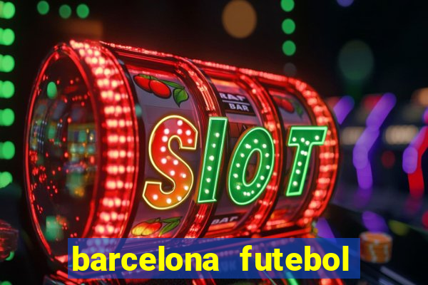 barcelona futebol play hd