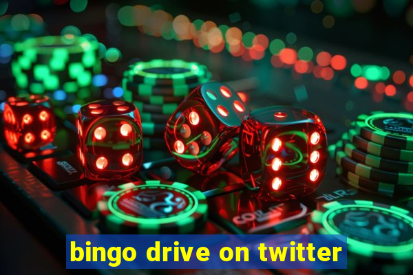 bingo drive on twitter
