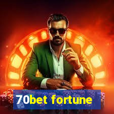 70bet fortune