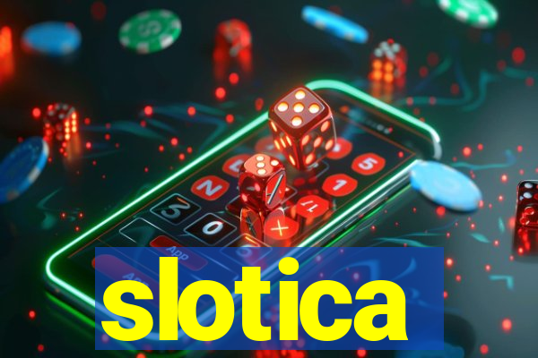 slotica