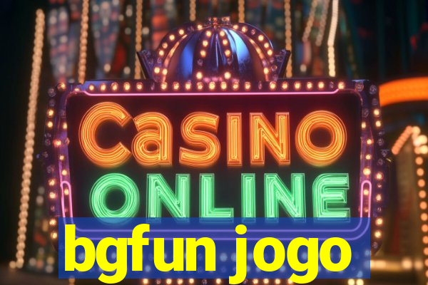 bgfun jogo