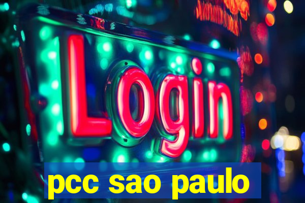 pcc sao paulo