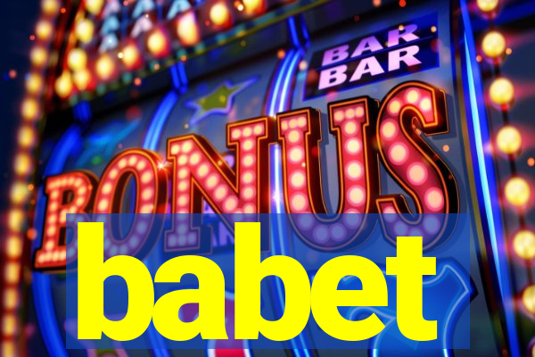 babet