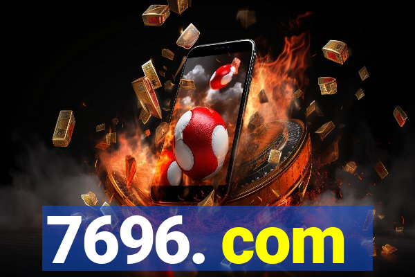 7696. com