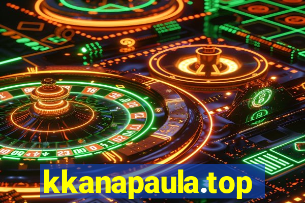kkanapaula.top