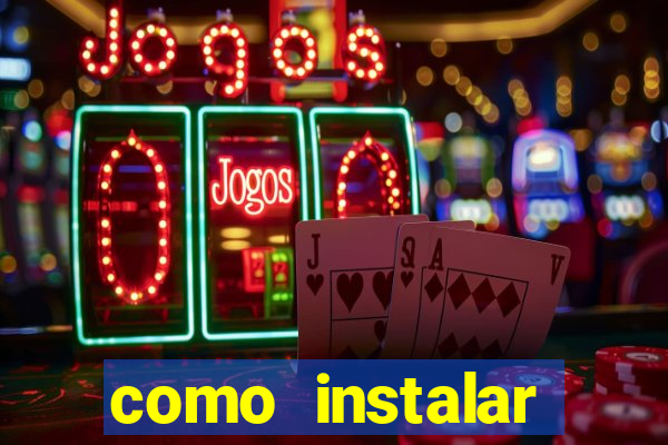 como instalar brazuca play
