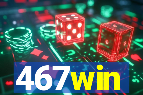 467win
