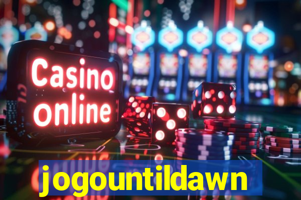 jogountildawn