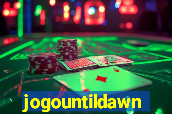 jogountildawn