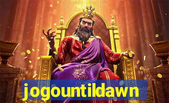 jogountildawn