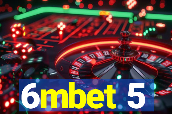 6mbet 5
