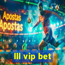 lll vip bet